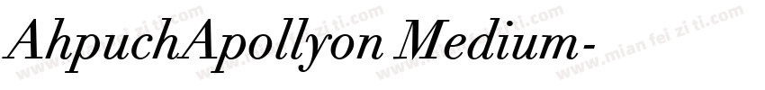 AhpuchApollyon Medium字体转换